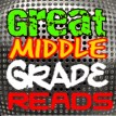 Great Middle Grade Reads