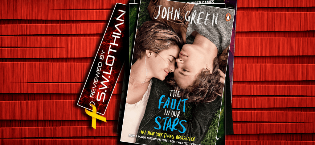 The Fault In Our Stars | John Green | YA | Book&nbsp;Review