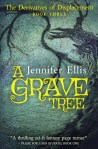 Jennifer Ellis - A Grave Tree