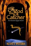 Scott Peters - God Catcher