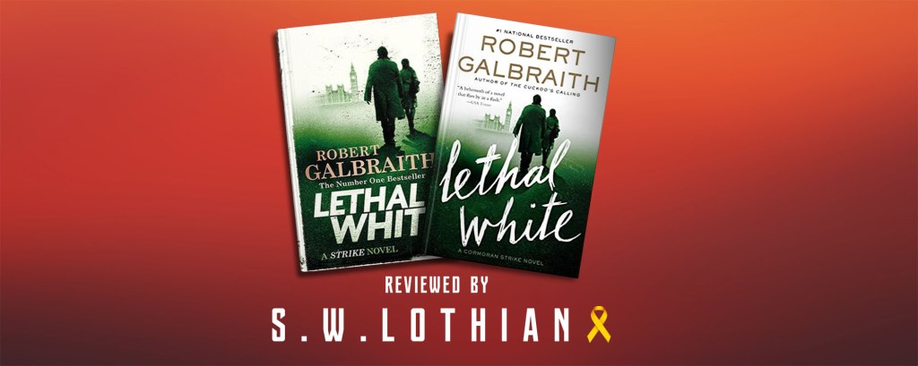 Lethal White (Cormoran Strike #4) | Robert Galbraith/J.K.&nbsp;Rowling